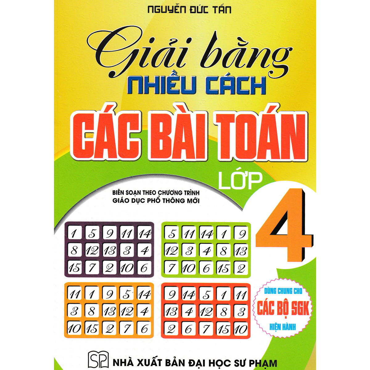 Giải Bằng Nhiều Cách Các Bài Toán Lớp 4
