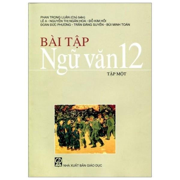 Bài Tập Ngữ Văn 12/1 (2023)