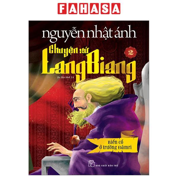 Chuyện Xứ Lang Biang - Tập 2 - Biến Cố Ở Trường Đămri