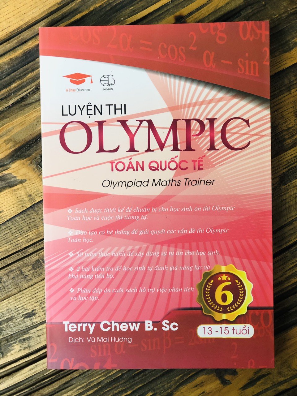 Sách : Luyện thi Olympic Toán Quốc Tế - Toán Lớp 8 và Lớp 9 ( 12 - 15 tuổi )