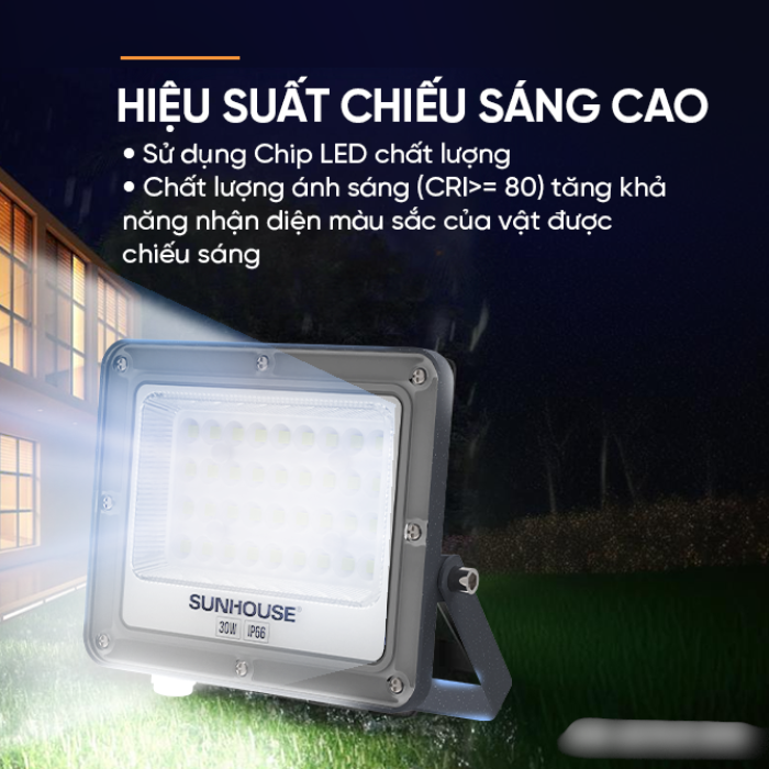 Đèn Pha led ECO Sunhouse 30W SHE-LECPL01 Sử dụng Chip LED ,Tuổi thọ 25.000 giờ