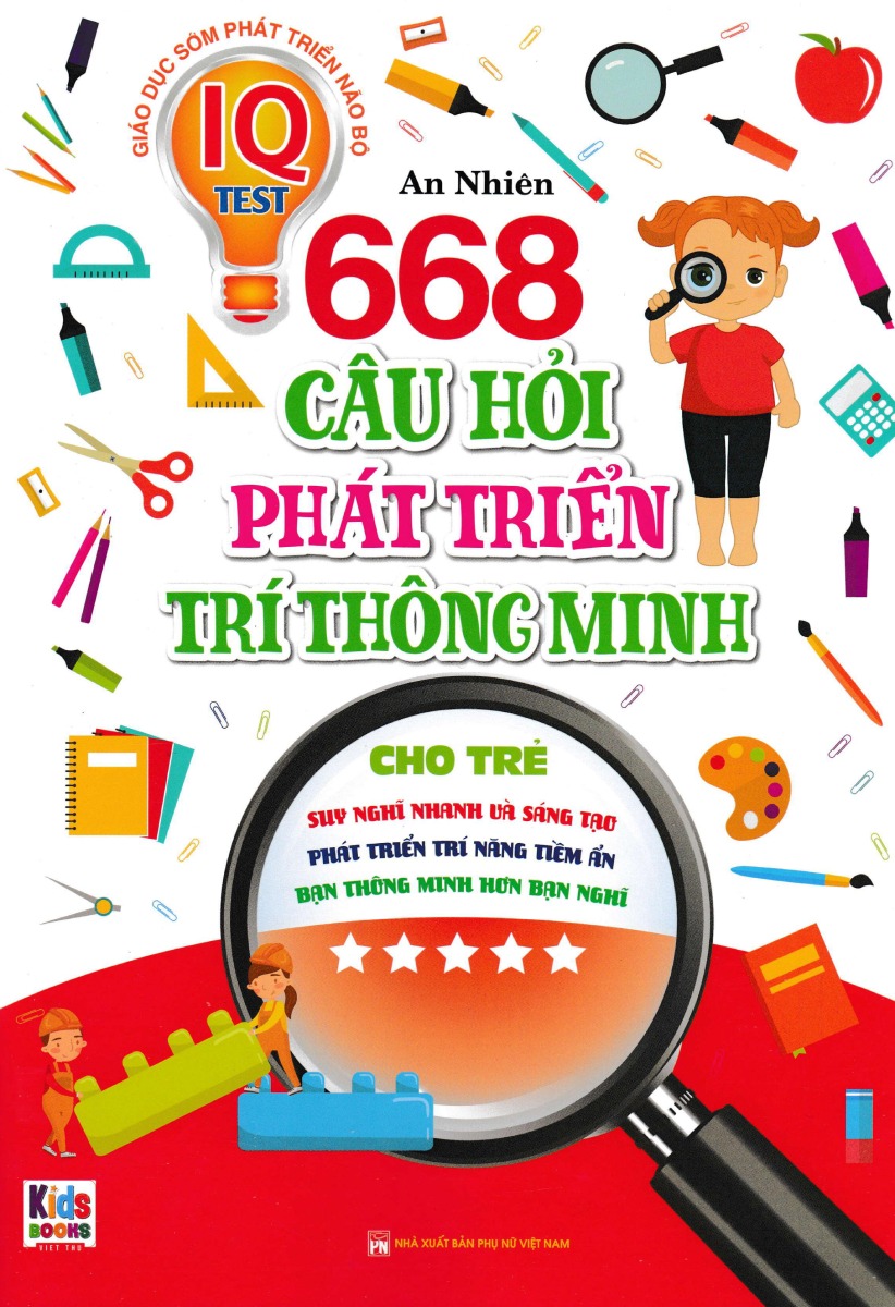 668 Câu Hỏi Phát Triển Trí Thông Minh Cho Trẻ - Tập 5 _VT