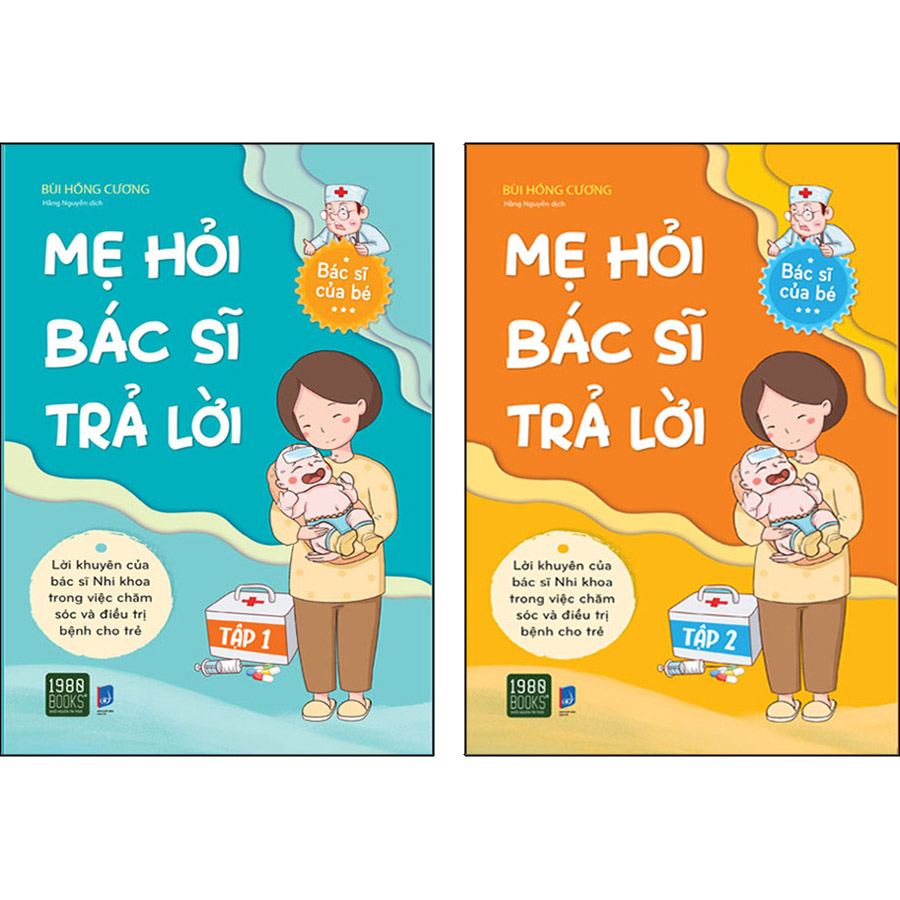 Combo 2 Cuốn: Mẹ Hỏi Bác Sĩ Trả Lời