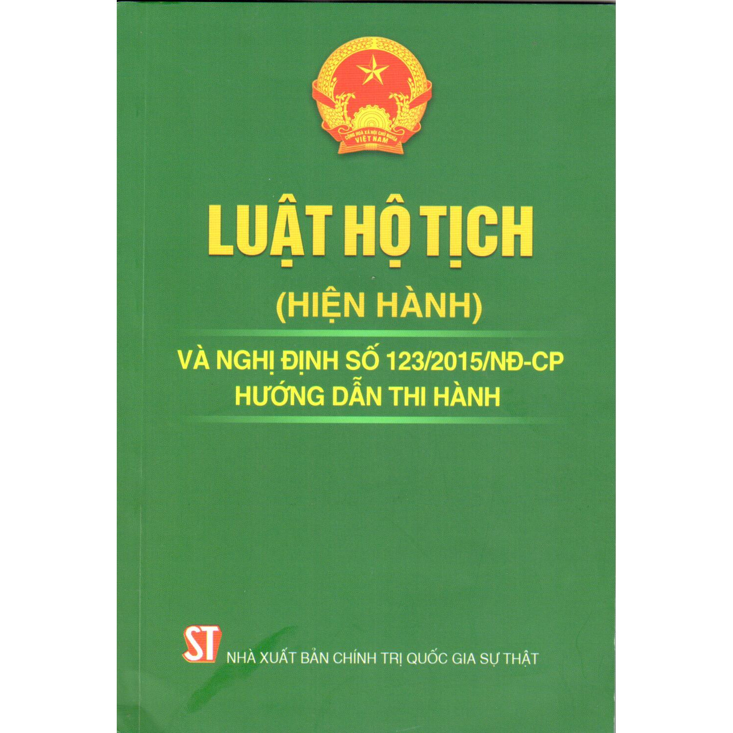 Sách - Luật Hộ tịch  Và Nghị Định Số 123/2015/NĐ-CP Hướng Dẫn Thi Hành