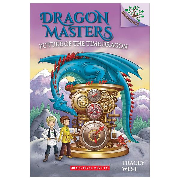 Sách ngoại văn: Dragon Masters #15: Future Of The Time Dragon