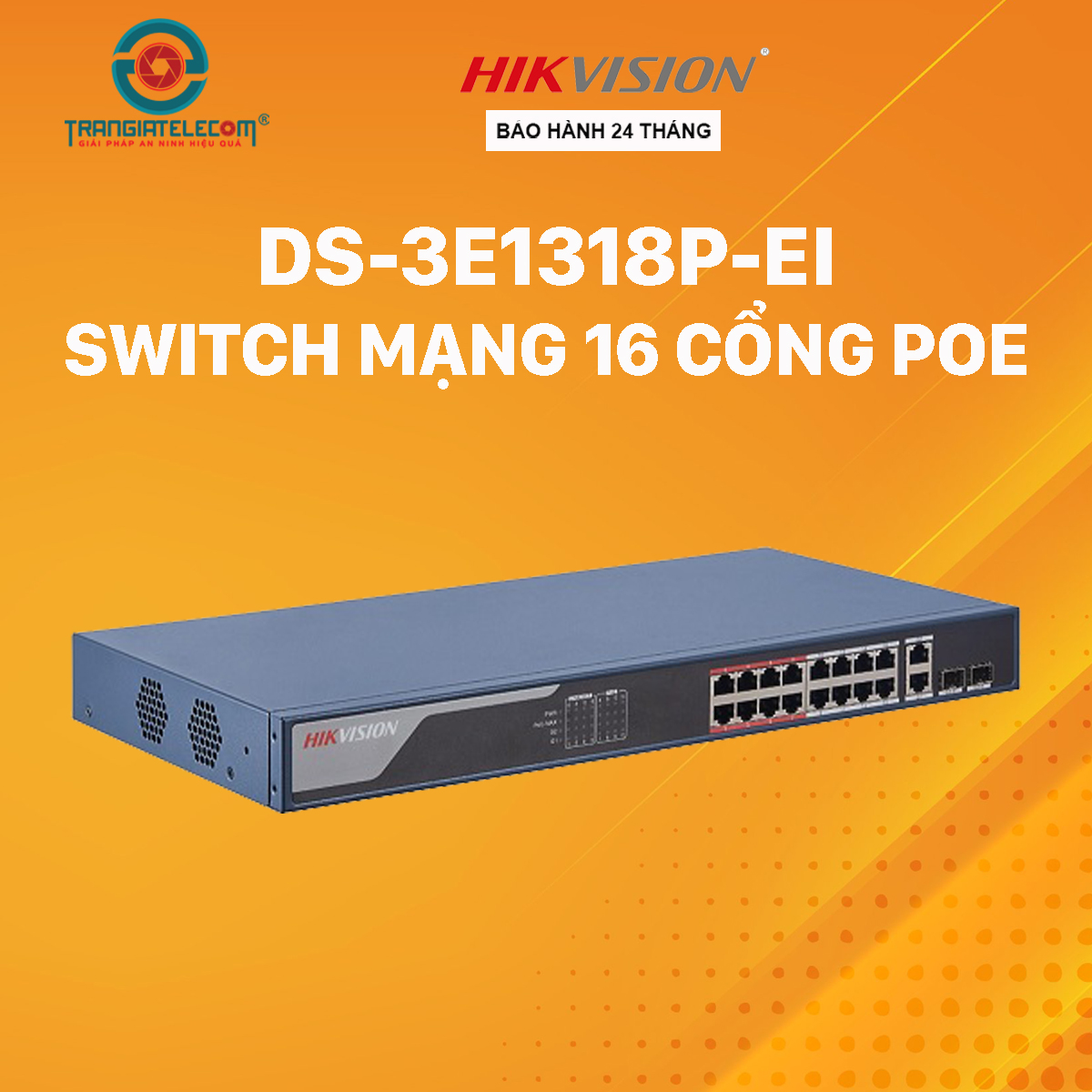 Switch POE 16 cổng HIKVISION DS-3E1318P-EI/M - Hàng chính hãng