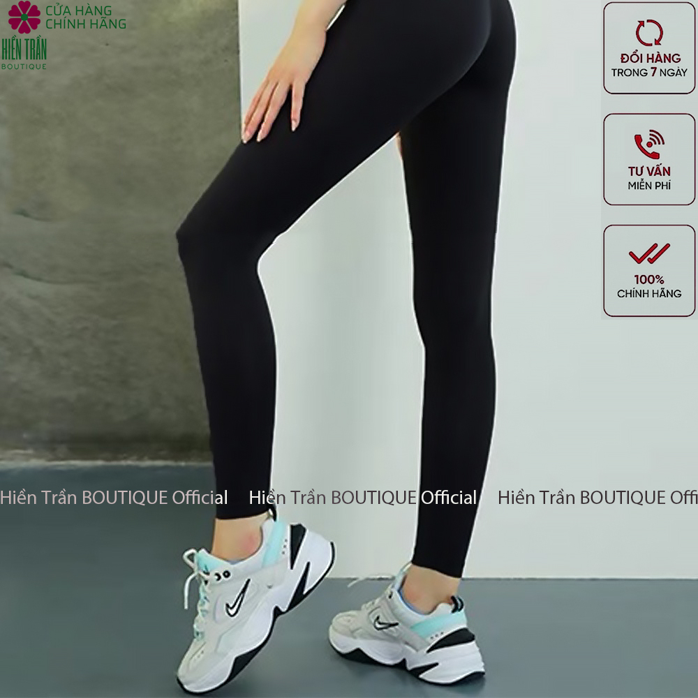 Quần legging nữ Hiền Trần BOUTIQUE dài nâng mông lưng cạp cao giữ nhiệt leggin thun ôm bó vải dày dặn bigsize