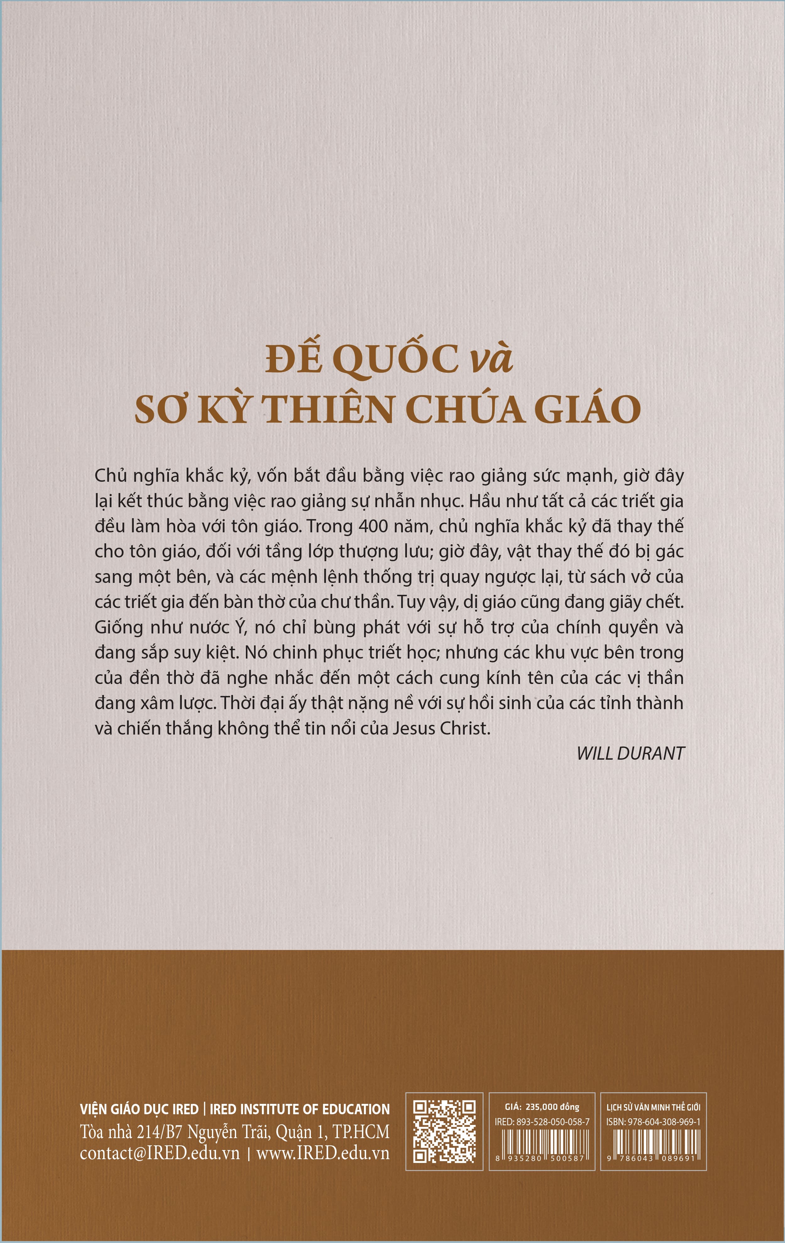 Sách IRED Books - Lịch sử văn minh thế giới phần 3 : Caesar và Christ, tập 3: Đế quốc và sơ kỳ Thiên Chúa giáo - Will Durant