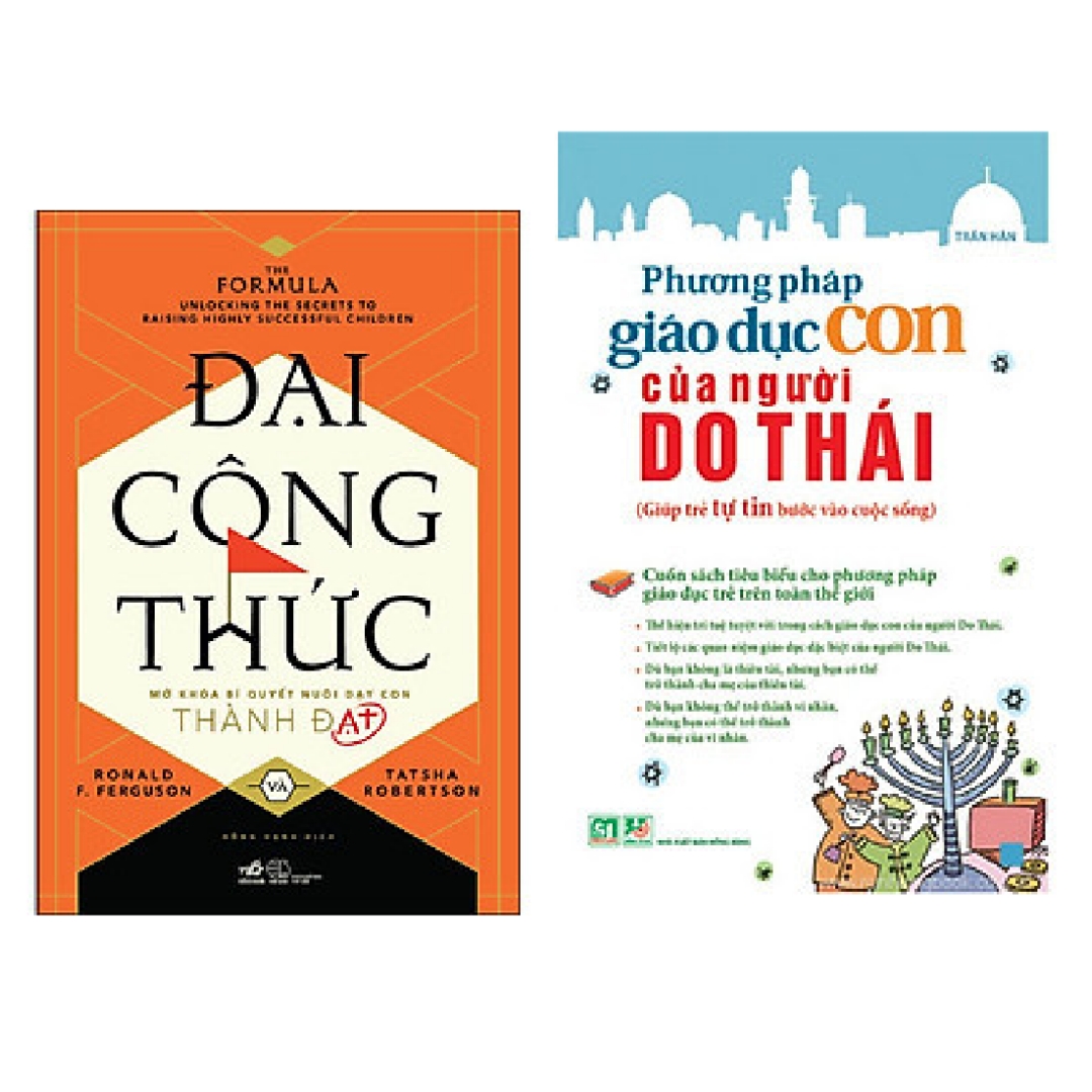 Combo 2 cuốn: Đại Công Thức - Bí Quyết Nuôi Dạy Con Thành Đạt + Phương Pháp Giáo Dục Con Của Người Do Thái