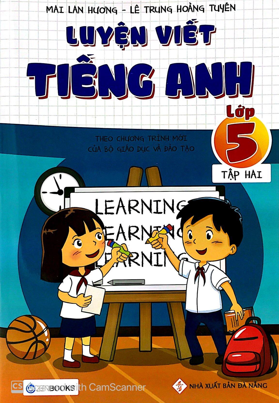 Luyện Viết Tiếng Anh Lớp 5 (Tập 2) (Tái Bản)