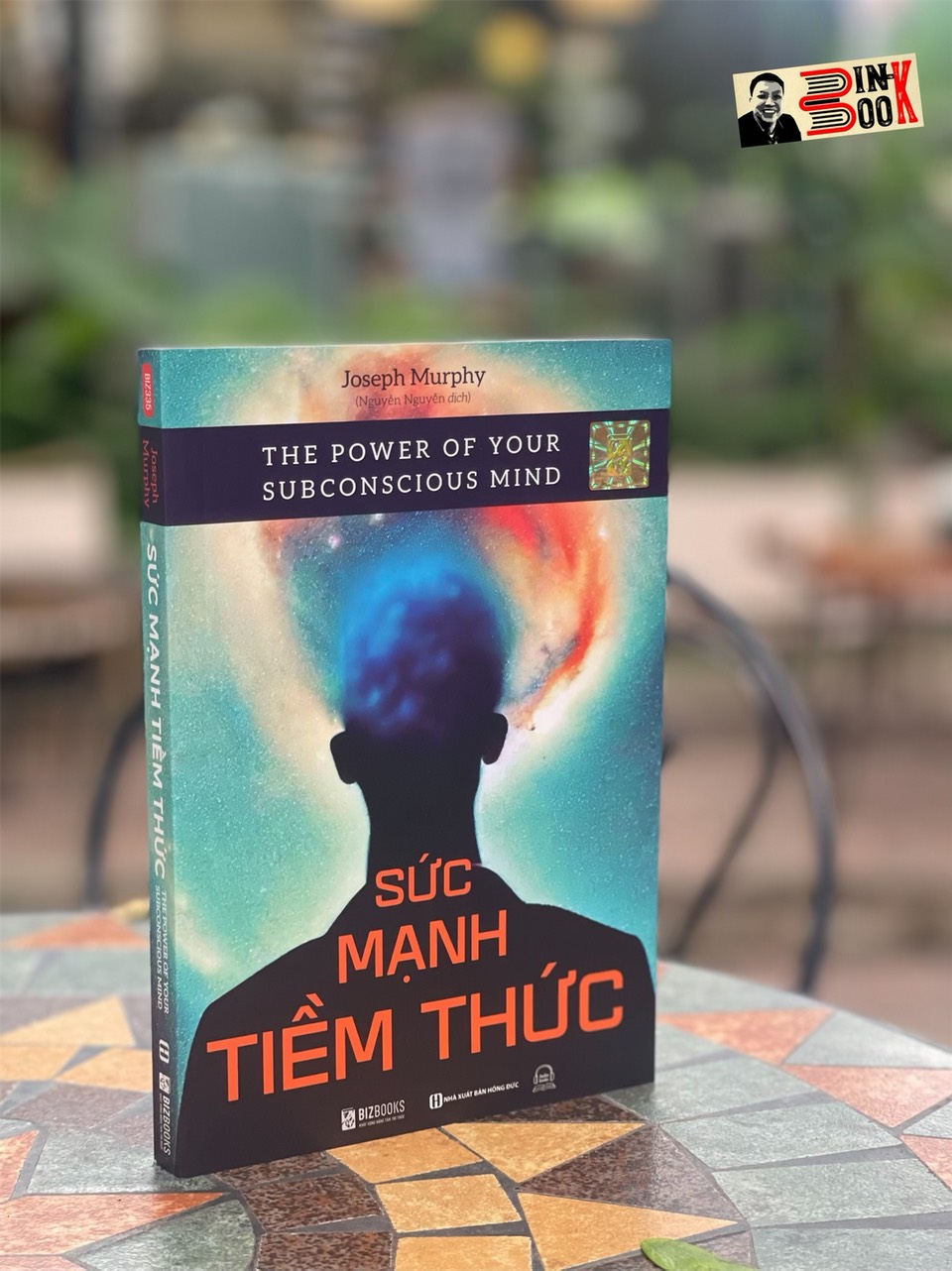 SỨC MẠNH TIỀM THỨC – Joseph Murphy – Nguyên Nguyên dịch – Bizbooks – NXB Hồng Đức