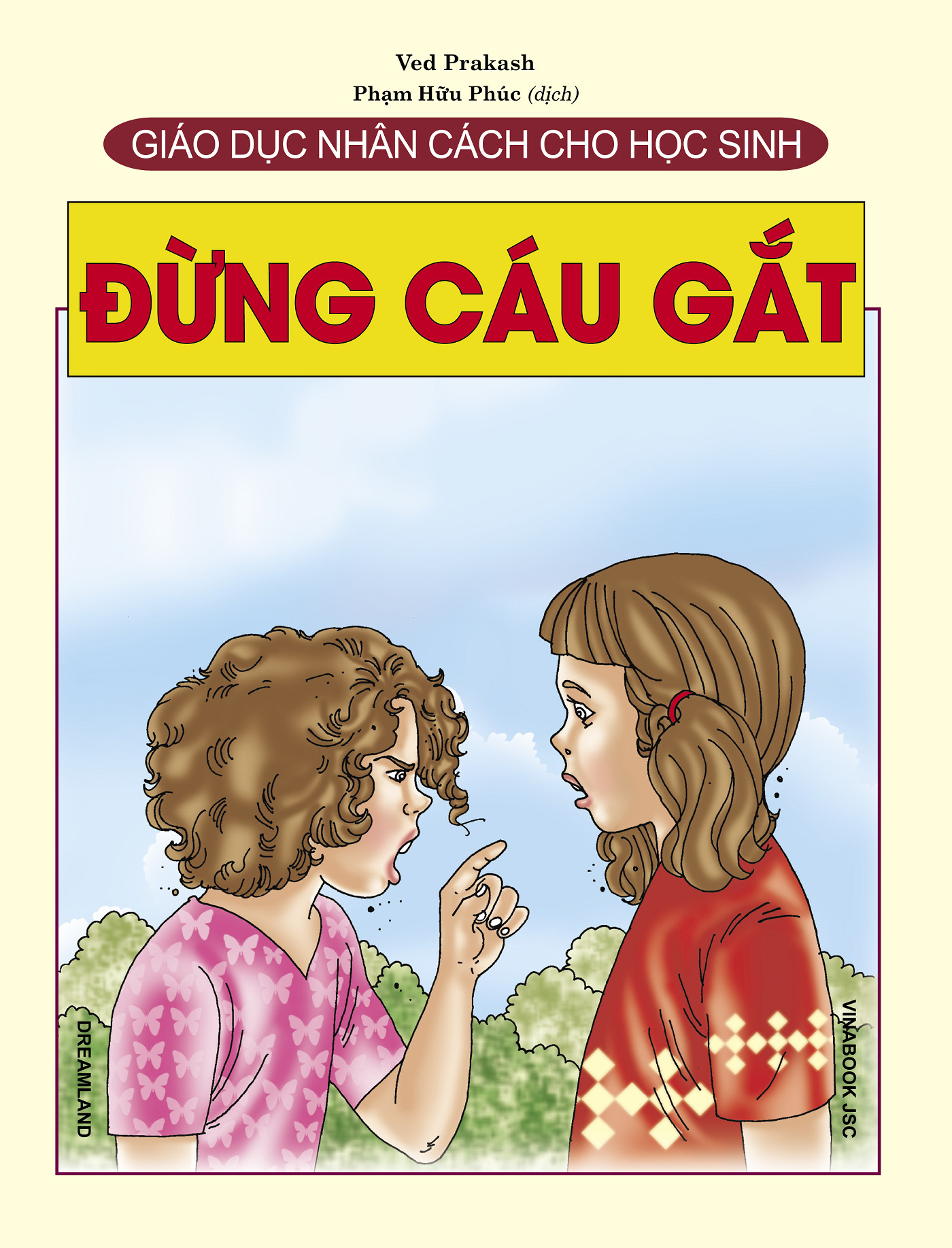 Combo Sách Giáo Dục Nhân Cách Cho Học Sinh (3 cuốn): Đừng Cáu Gắt + Đừng Trêu Chọc + Đừng Ganh Tị