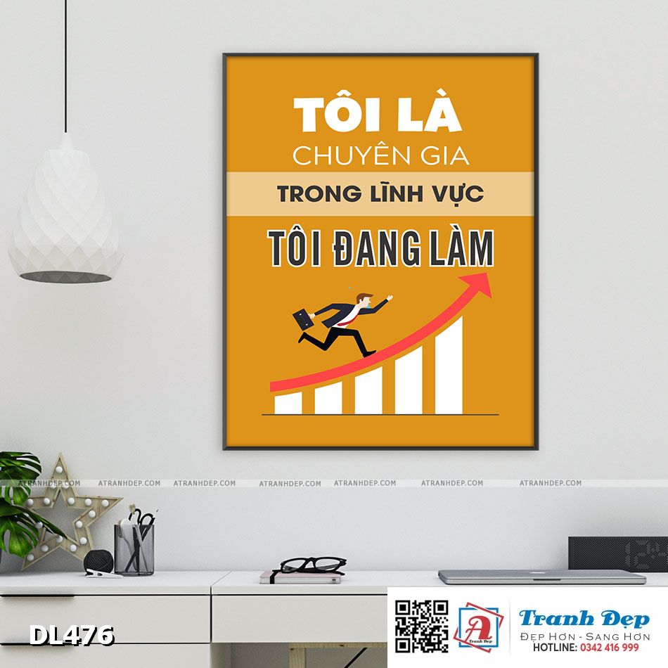 Tranh động lực trang trí phòng làm việc - Tôi là chuyên gia trong lĩnh vực tôi đang làm - DL476