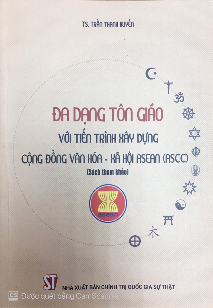 Đa dạng tôn giáo với tiến trình xây dựng cộng đồng văn hóa – xã hội ASEAN (ASCC) (Sách tham khảo)