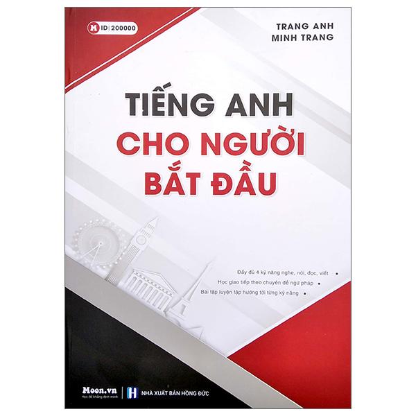 Tiếng Anh Cho Người Bắt Đầu (Tái Bản 2023)