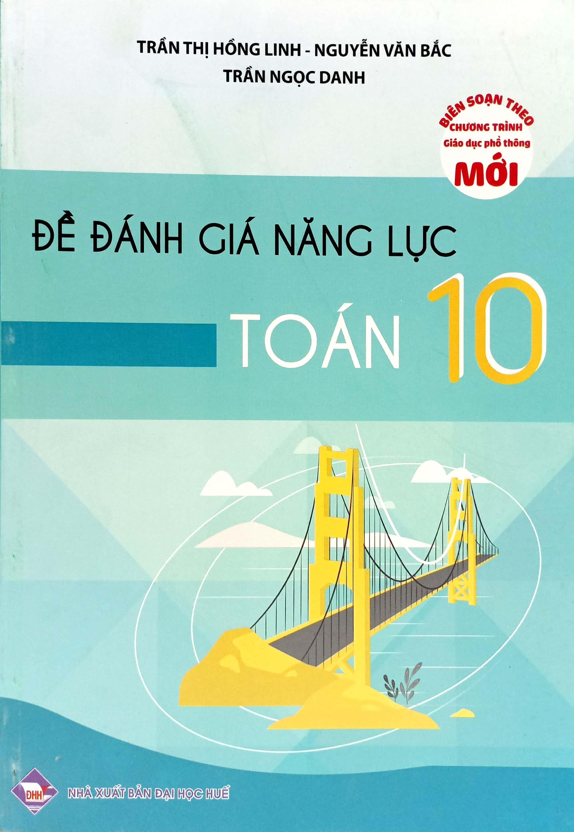 Đề Đánh Giá Năng Lực Toán 10 (Theo Chương Trình Giáo Dục Phổ Thông Mới)