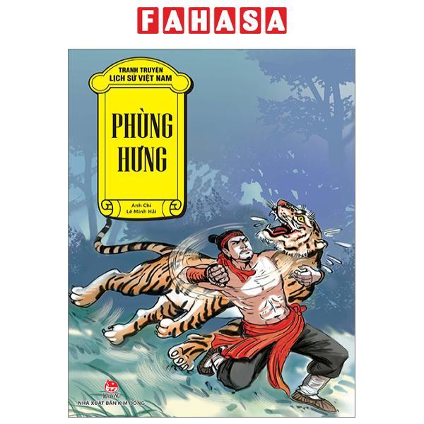 Tranh Truyện Lịch Sử Việt Nam - Phùng Hưng