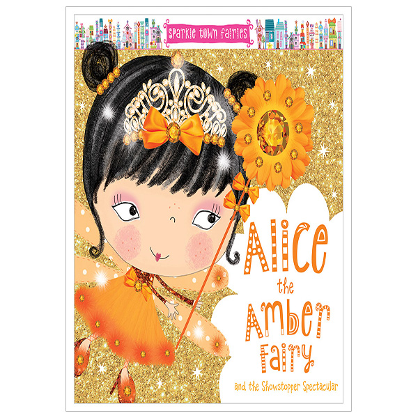 Sparkle Town Fairies: Alice the Amber Fairy