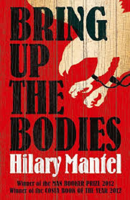 The Wolf Hall Trilogy - Bring Up the Bodies