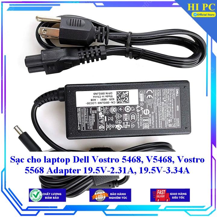 Sạc cho laptop Dell Vostro 5468 V5468 Vostro 5568 Adapter 19.5V-2.31A 19.5V-3.34A - Hàng Nhập Khẩu