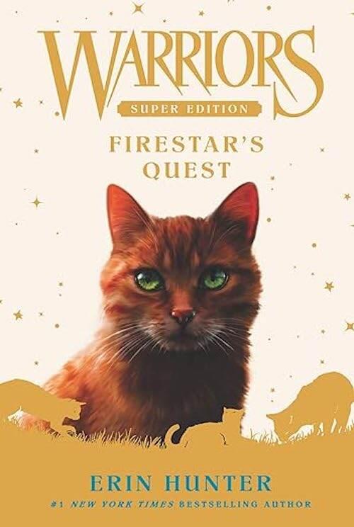 Warriors Super Edition: Firestar'S Quest : 1