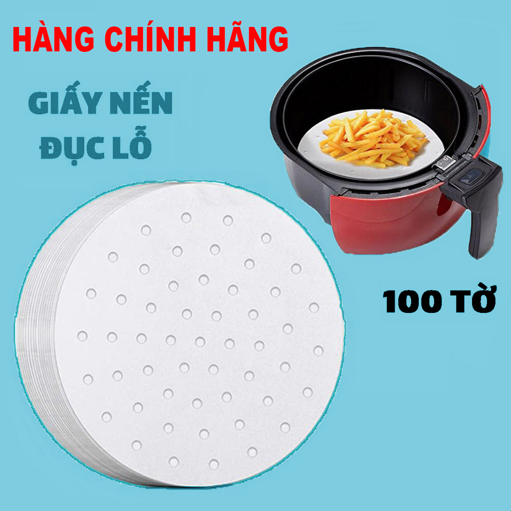 100 Tờ Giấy Nến Nồi Chiên 23cm Đục Lỗ Dùng Hấp Nướng  Jodily - Thấm Dầu Mỡ - An Toàn Cho Sức Khỏe