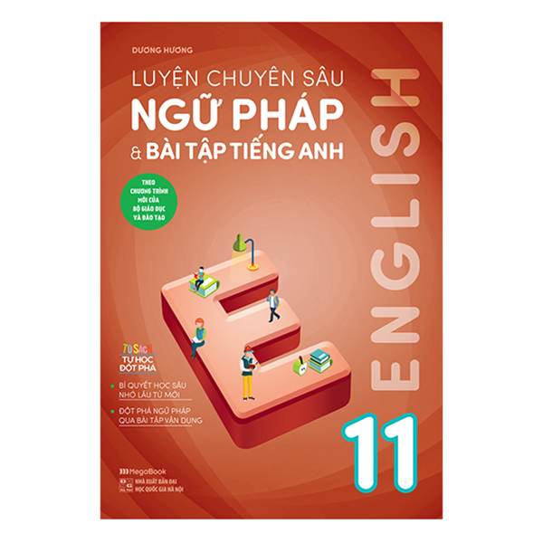 Luyện Chuyên Sâu Ngữ Pháp Và Bài Tập Tiếng Anh 11