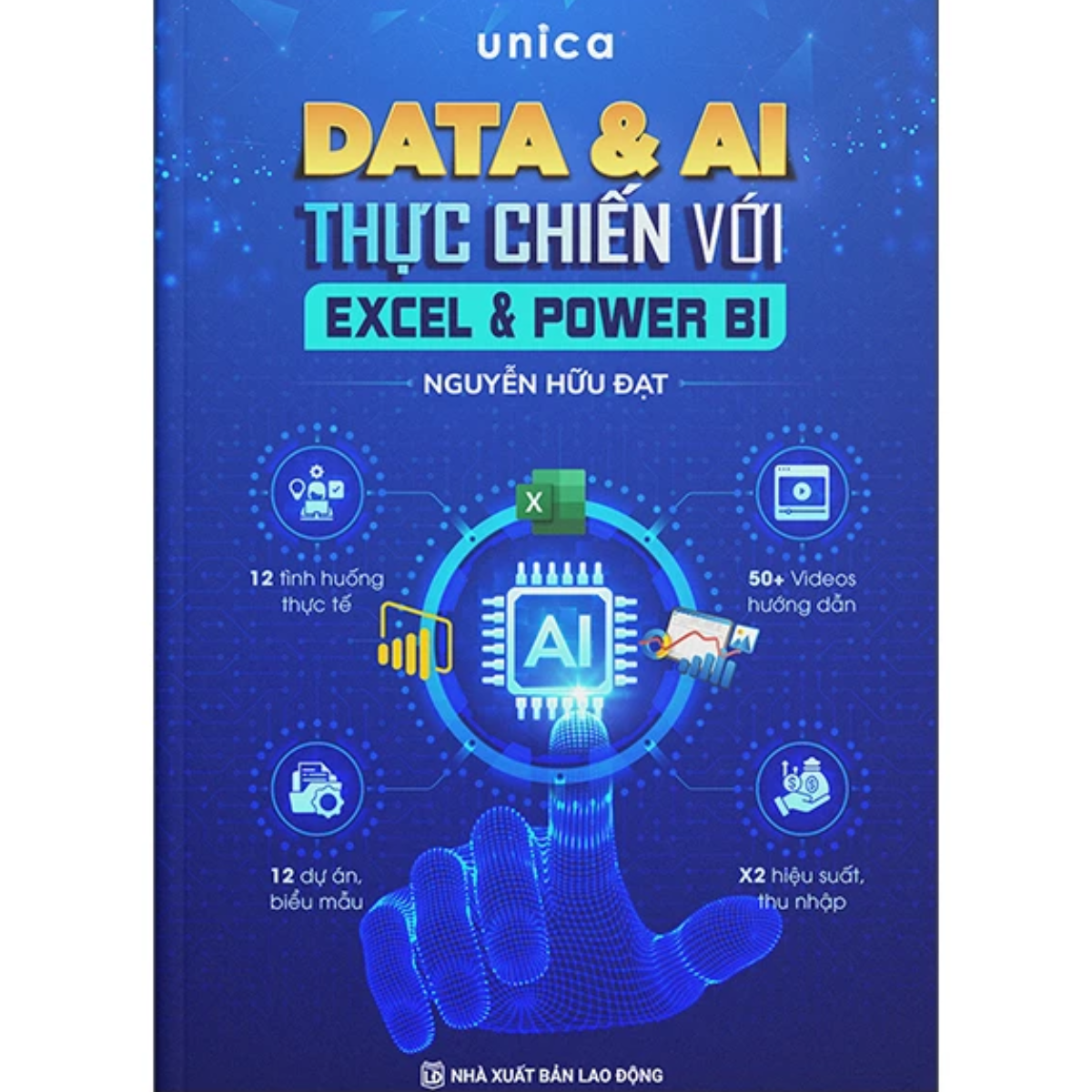 Sách - Data Và AI Thực Chiến Với Excel Và Power BI - Nguyễn Hữu Đạt