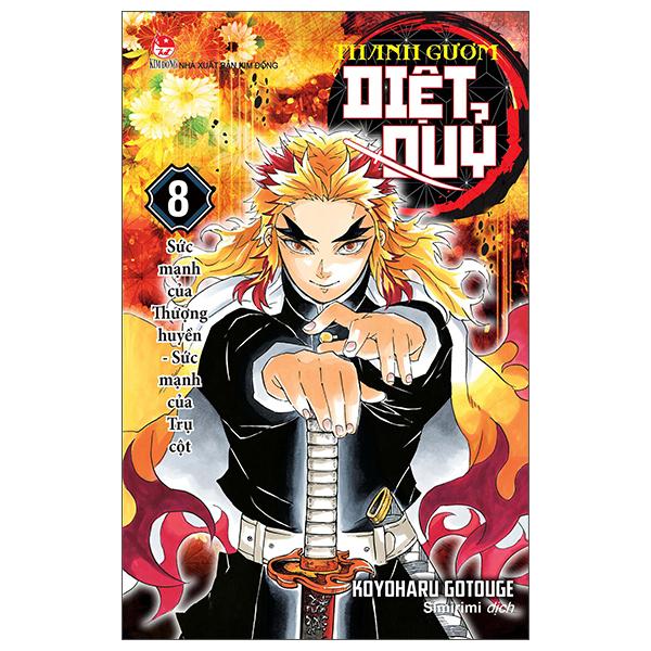 Sách - Thanh Gươm Diệt Quỷ - Kimetsu No Yaiba - Tập 8 - Sức Mạnh Của Thượng Huyền - Sức Mạnh Của Trụ Cột (Tái Bản 2025)