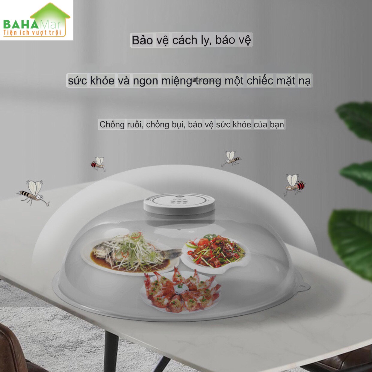 LỒNG BÀN CÁCH NHIỆT THÔNG MINH GIỮ ẤM MÓN ĂN, MÂM CƠM ĐỂ PHẦN VÀ RÃ ĐÔNG, KHỬ TRÙNG, CHỐNG BỤI "BAHAMAR" Giúp có các bữa ăn được giữ ấm nóng