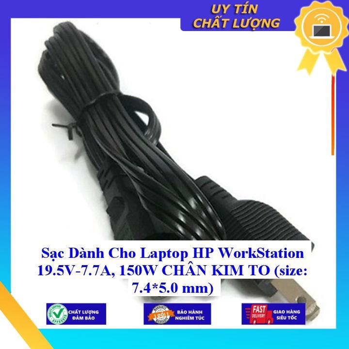 Sạc dùng cho Laptop HP WorkStation 19.5V-7.7A, 150W CHÂN KIM TO - Hàng Nhập Khẩu New Seal