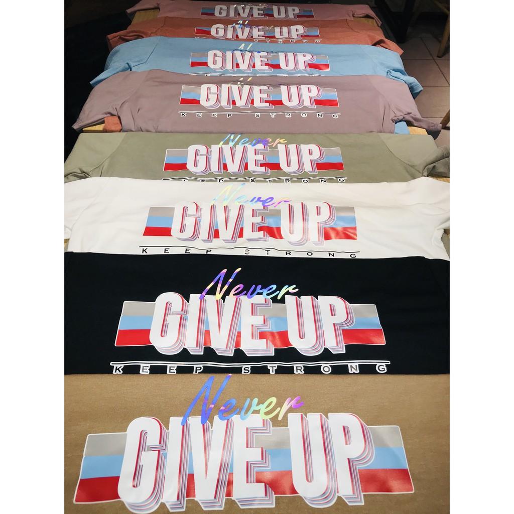 Basic Never Give Up Phản Quang 7 Màu Tee - Poseidon.est2019 - Áo Thun