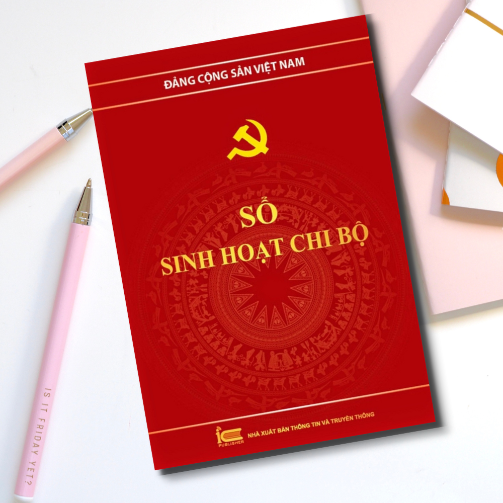 Sổ Sinh Hoạt Chi Bộ ( Bìa Cứng)