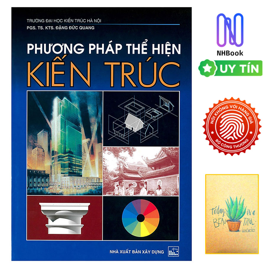 Phương Pháp Thể Hiện Kiến Trúc ( Tái bản ) ( Tặng Kèm Sổ Tay)