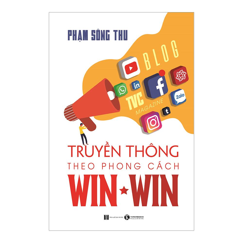 Truyền Thông Theo Phong Cách Win-Win
