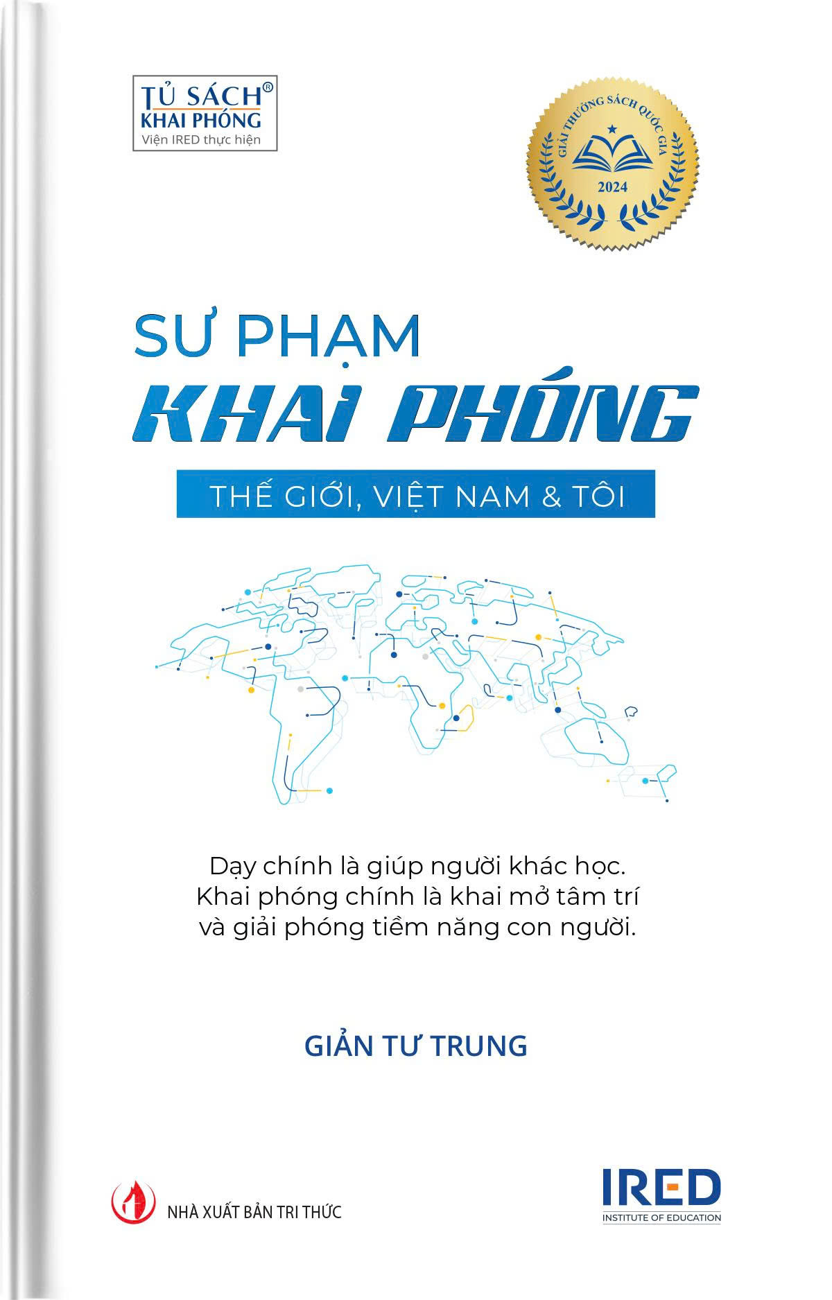 Sách Sư Phạm Khai Phóng - Thế Giới, Việt Nam & Tôi