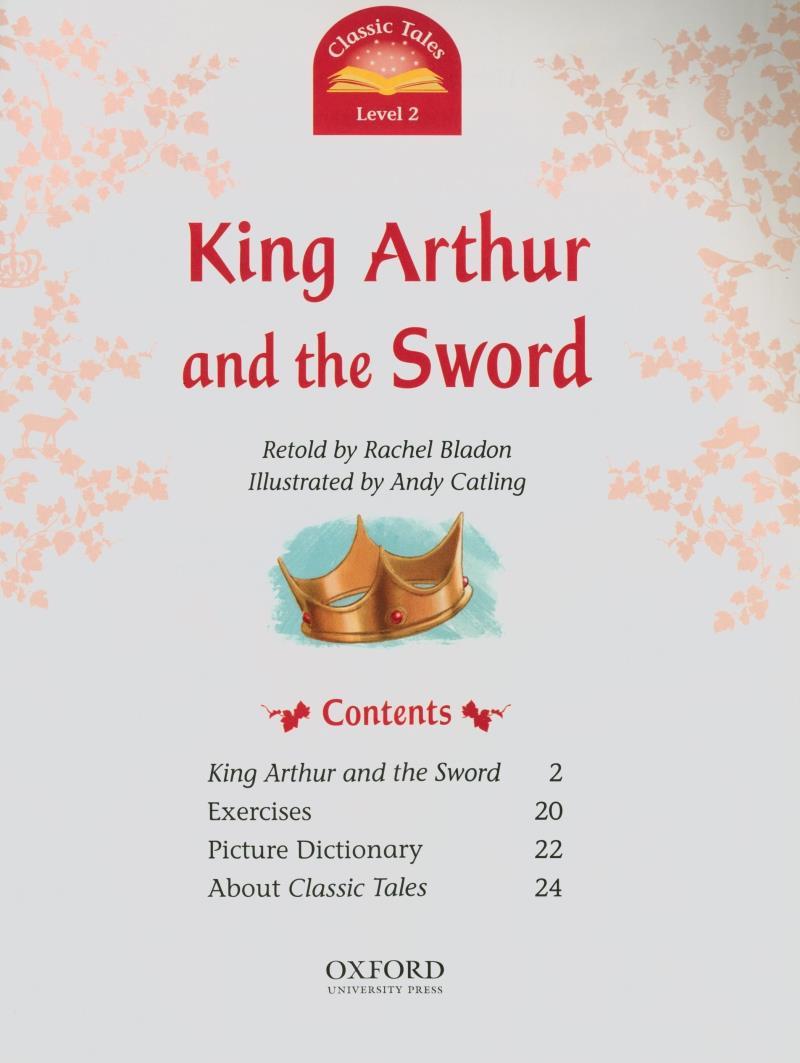 Sách ngoại văn: Classic Tales, Second Edition 2: The King Arthur And The Sword