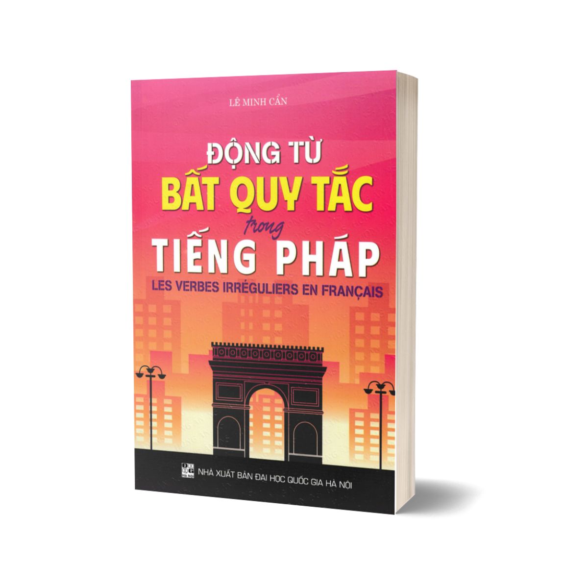 Combo Sử Dụng Động Từ Tiếng Pháp + Cách Chia Động Từ Trong Tiếng Pháp + Động Từ Bất Quy Tắc Trong Tiếng Pháp