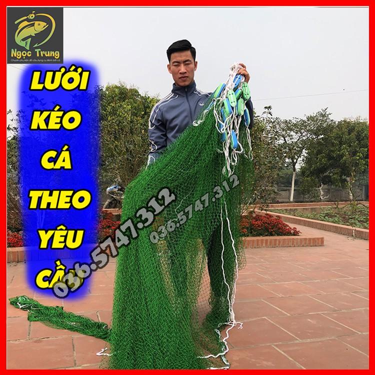 LƯỚI KÉO CÁ THỊT_VÉT CÁ_QUÉT CÁ A TRUNG -cao 2m dài 10m túi 5m sợi dù 15 mắt lưới then 2 (4cm) chất lượng 368