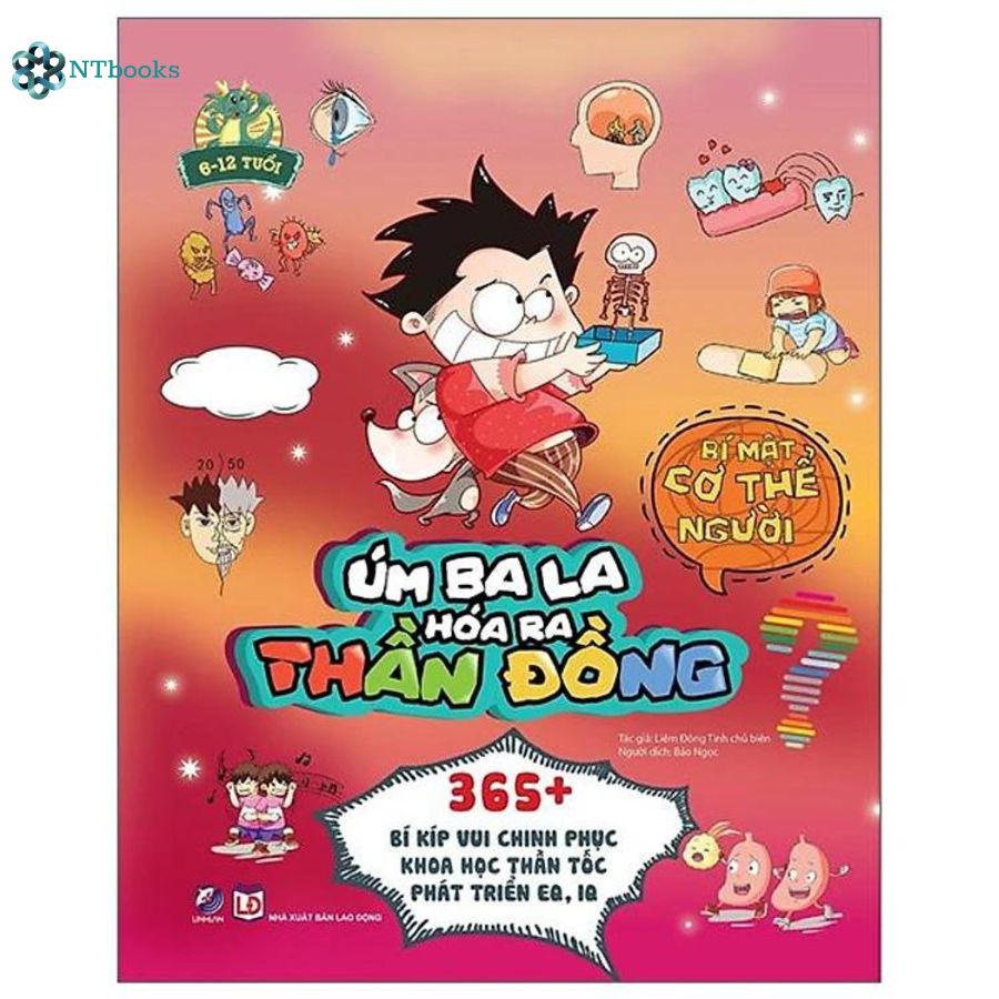 Sách Úm Ba La Hóa Ra Thần Đồng - Bí Mật Cơ Thể Người