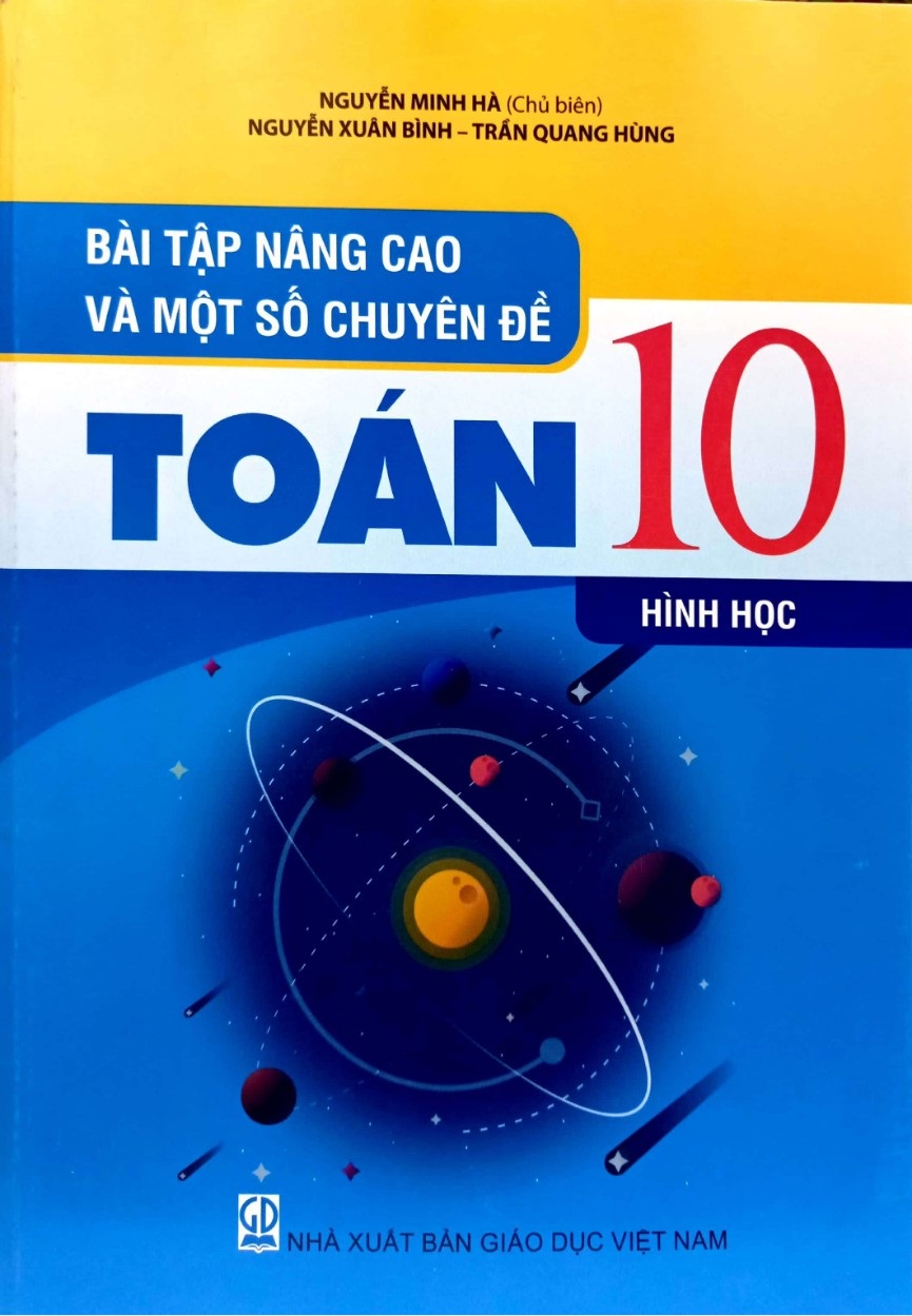 Combo Bài tập nâng cao và một số chuyên đề toán 10 ( Hình Học + Đại số - thông kê xắc suất )