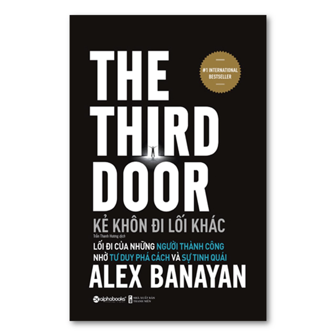 Combo Bí Quyết Kinh Doanh Khôn Ngoan: Kẻ Khôn Đi Lối Khác + Câu Cá Trên Trời + Tôi Đã Làm Giàu Như Thế Đấy