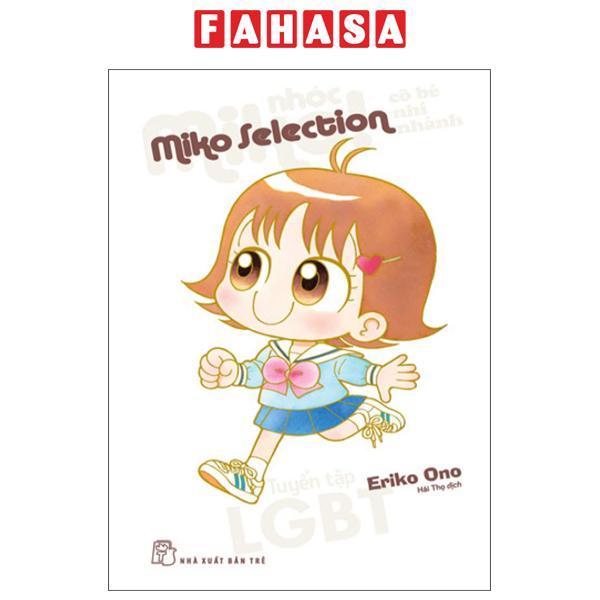Sách - Nhóc Miko! Cô Bé Nhí Nhảnh - Miko Selection - Tuyển Tập LGBT