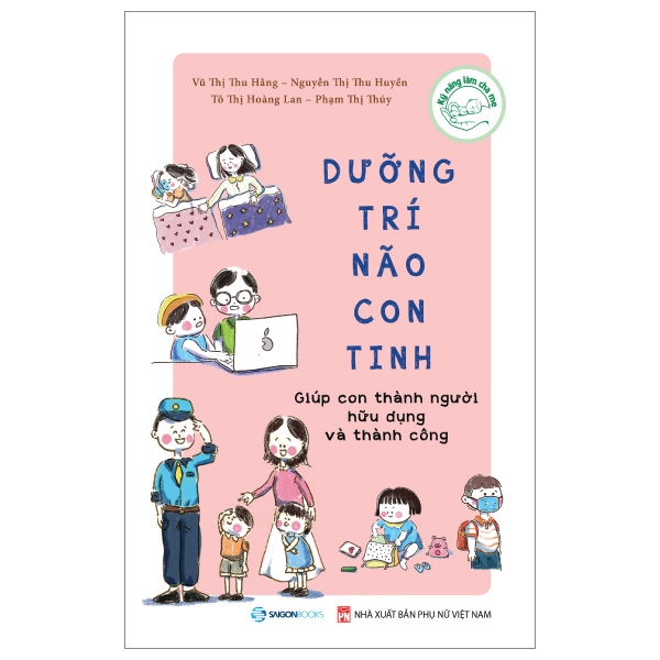 Sách Giáo Dục Và Phát Triển Kỹ Năng Mềm Cho Trẻ- Dưỡng Trí Não Con Tinh