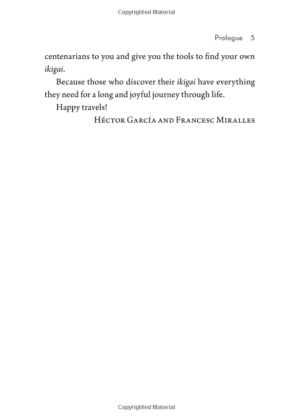 Ikigai: The Japanese Secret to a Long and Happy Life