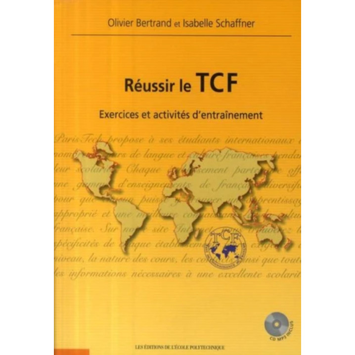 Sách thiếu nhi tiếng Pháp: Luyện thi TCF - Reussir Le Tcf - Exercices Et Activites D'Entrainement