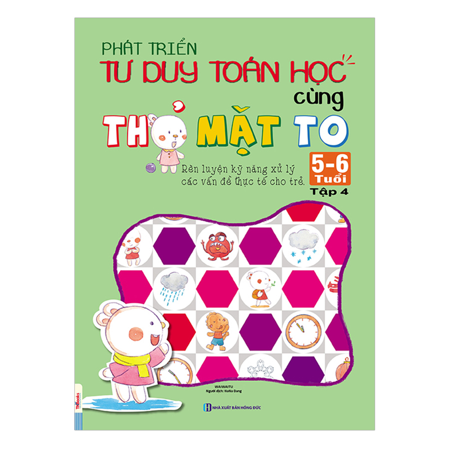 Combo Sách Phát Triển Tư Duy Toán Học Cùng Thỏ Mặt To 5-6 Tuổi (Trọn Bộ 5 Cuốn)