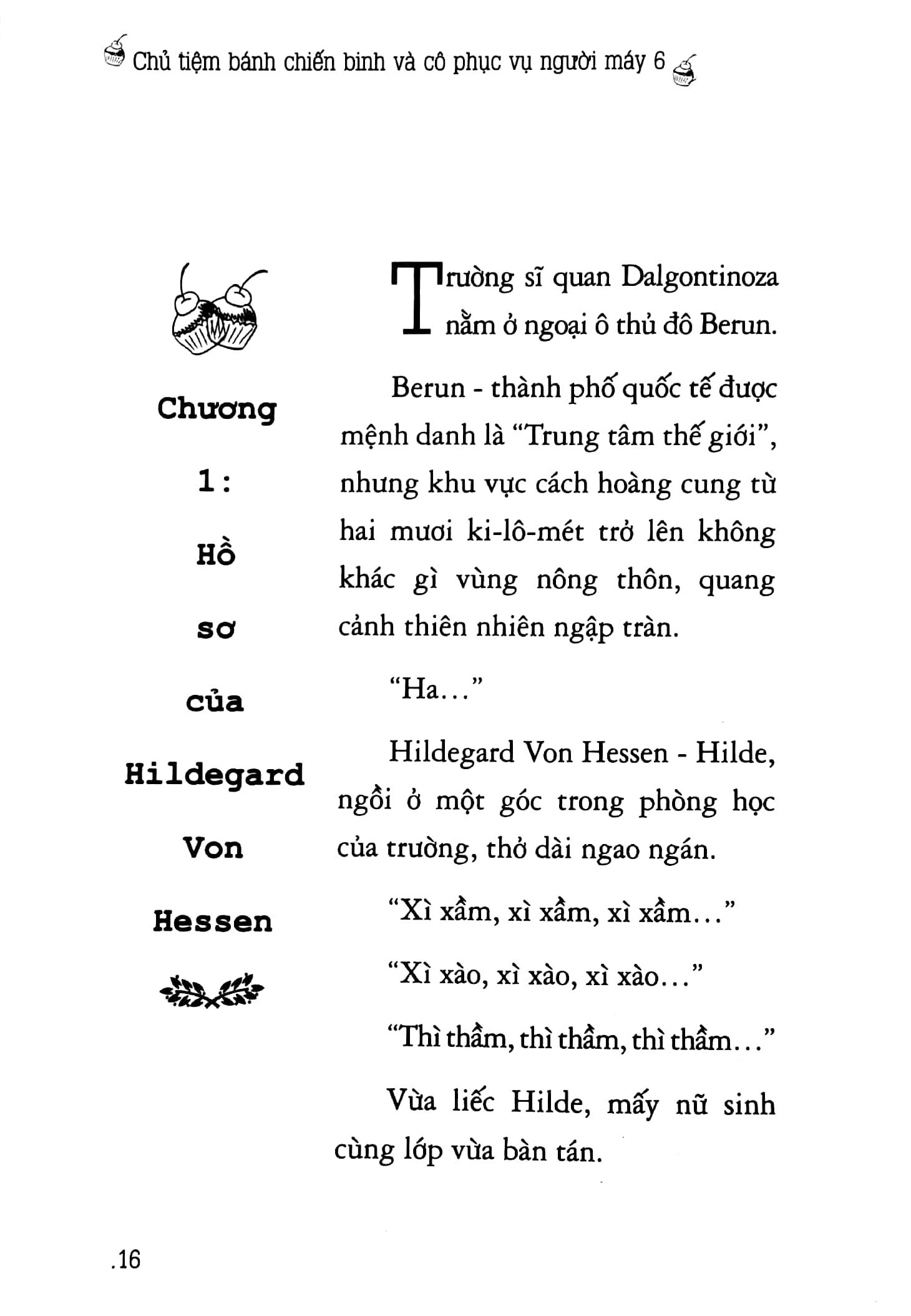 Chủ Tiệm Bánh Chiến Binh Và Cô Phục Vụ Người Máy - Tập 6