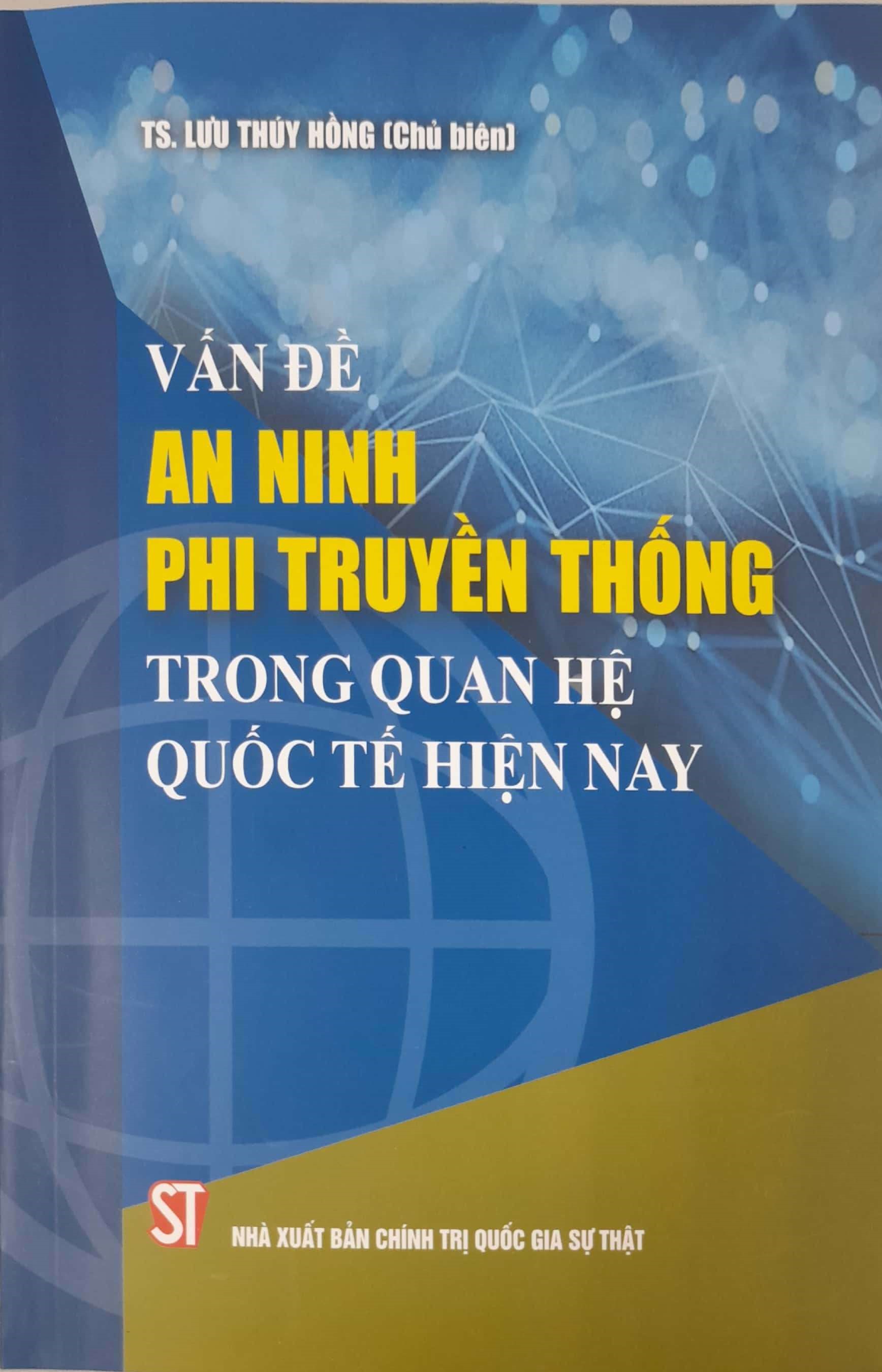 Vấn Dề An Ninh Phi Truyền Thống Trong Quan Hệ Quốc Tế Hiện Nay