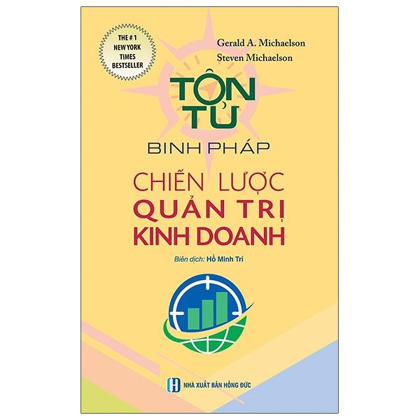 Tôn Tử Binh Pháp - Chiến Lược Quản Trị Kinh Doanh